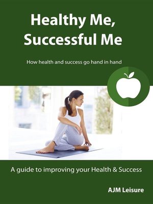 cover image of Healthy Me, Successful Me